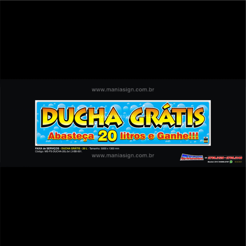 FAIXA - DUCHA GRÁTIS